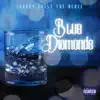 Blue Diamonds - Single album lyrics, reviews, download