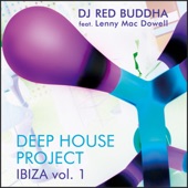 Deep House Project Ibiza, Vol. 1 (feat. Lenny Mac Dowell & Christoph Spendel) artwork