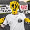 Stream & download Day of the Dead