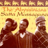 The Abyssinians - Satta Massagana