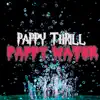 Pappy Water - Single album lyrics, reviews, download