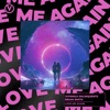 Love Me Again - Single