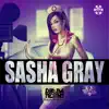 Stream & download Sasha Gray (Remixes) - EP