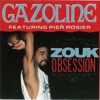 Zouk Obsession (feat. Pier' Rosier)