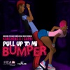 Pull up to Mi Bumper - Single