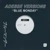 Stream & download Blue Monday - Single