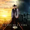 La Ley De La Vida album lyrics, reviews, download