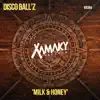 Milk & Honey - Single album lyrics, reviews, download