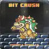 Stream & download Bit Crush (feat. Dogzilla) - Single