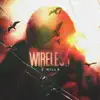 Wireless - Single album lyrics, reviews, download