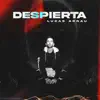 Despierta album lyrics, reviews, download