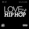 Love & Hip Hop (feat. Ky3) - Hz lyrics