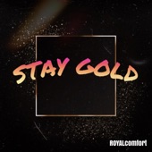 STAY GOLD artwork