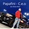 C.E.O - Papafini lyrics
