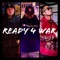 Ready 4 War (feat. Chingy & P.R.E.A.C.H.) - Single