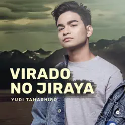 Virado no Jiraya - EP - Yudi Tamashiro Virado no Jiraya - EP - Yudi Tamashiro