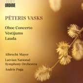Pēteris Vasks: Oboe Concerto, Vēstījums & Lauda artwork