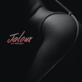 Jaloux (feat. Zouk Machine) [Zouk] artwork