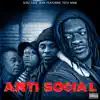 Stream & download Antisocial (feat. Tech N9ne) - Single