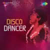 I Am A Disco Dancer song lyrics