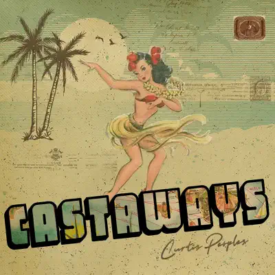 Castaways - Single - Curtis Peoples