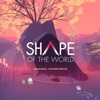 Shape of the World (Original Soundtrack)