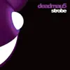 Stream & download Strobe - EP