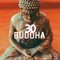 Buddha - Meditation Music lyrics