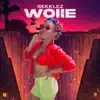Woiie - Single album lyrics, reviews, download