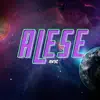 Alese - EP album lyrics, reviews, download