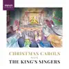 Stream & download Christmas Carols with The King's Singers