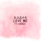 Love Me artwork