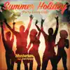 Summer Holiday (Party Every Day) [feat. Dani Paryce] - Single album lyrics, reviews, download