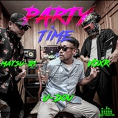 Party Time (feat. VOXR & Matsu-01) artwork