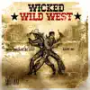 Wicked Wild West - Single album lyrics, reviews, download