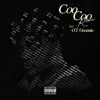 Coo Coo Remix (feat. O.T. Genasis) - Single album lyrics, reviews, download
