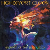 High Desert Queen - The Wheel