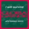 I Will Survive (Original 7" Version) artwork