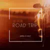Road Trip - EP album lyrics, reviews, download