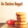 Stream & download Go Chicken Nugget (feat. MacDaddy EJ) - Single