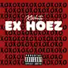 Ex Hoez - Single album lyrics, reviews, download