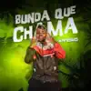 Stream & download Bunda Que Chama - Single