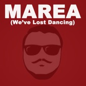 Marea (We've Lost Dancing) [Extended EDM Mix] artwork