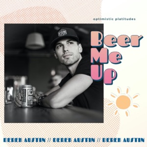 Beer Me Up - Single