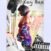 Kay Bae - EP