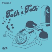 Talk & Talk artwork