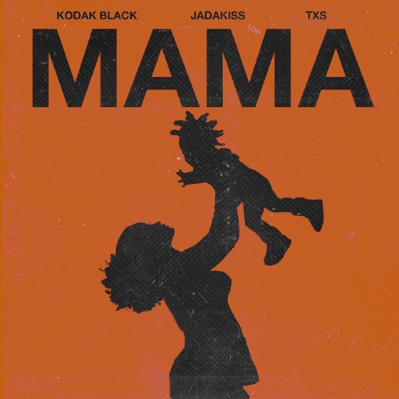 Cover artwork for Mama (feat. Jadakiss & TXS)