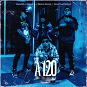 A 120 (feat. Neutro Shorty & Snow Tha Product) artwork