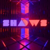 Shadows - Single