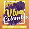 Viva Colombia (feat. Dj Waazon) - Single album lyrics, reviews, download